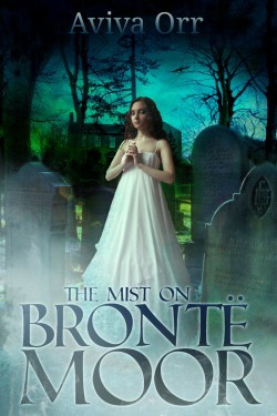 The Mist on Bronte Moor by Aviva Orr