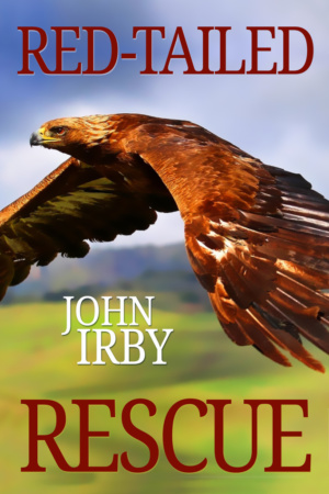 Red-Tailed Rescue by John Irby