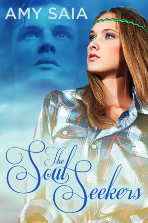 The Soul Seekers by Amy Saia