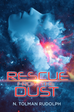 Rescue from the Dust by N. Tolman Rudolph